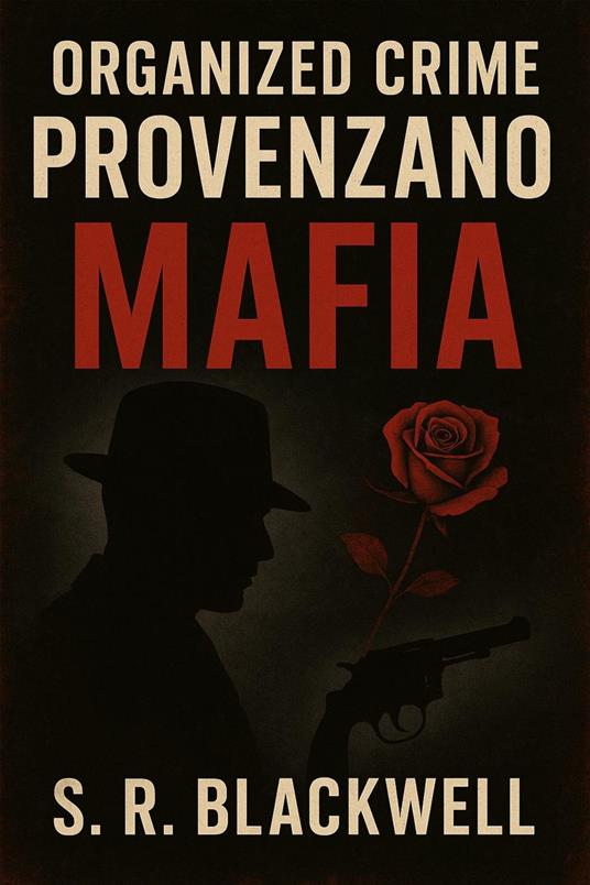 Organized Crime Provenzano Mafia
