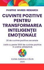 Cuvinte Pozitive Pentru Transformarea Inteligentei Emotionale
