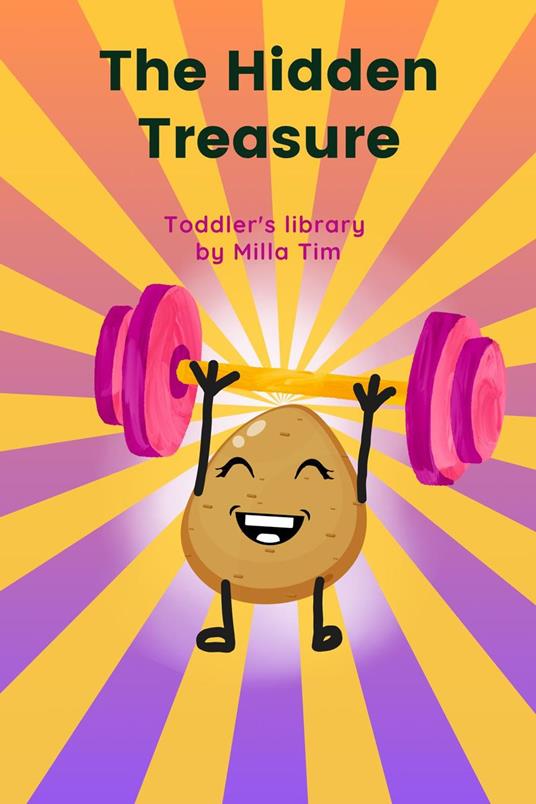 The Hidden Treasure - Milla Tim - ebook