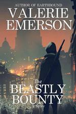 The Beastly Bounty - A Short Story
