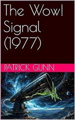 The Wow! Signal (1977)