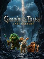Grandpa's Tales : Last Easter ?