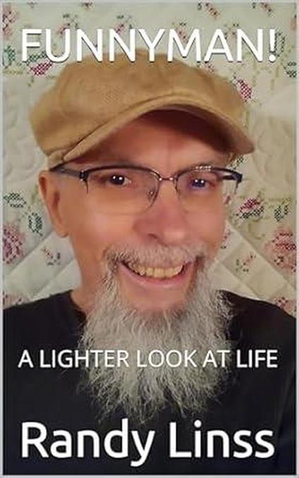 Funnyman! A Lighter Look At Life