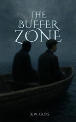 The Buffer Zone