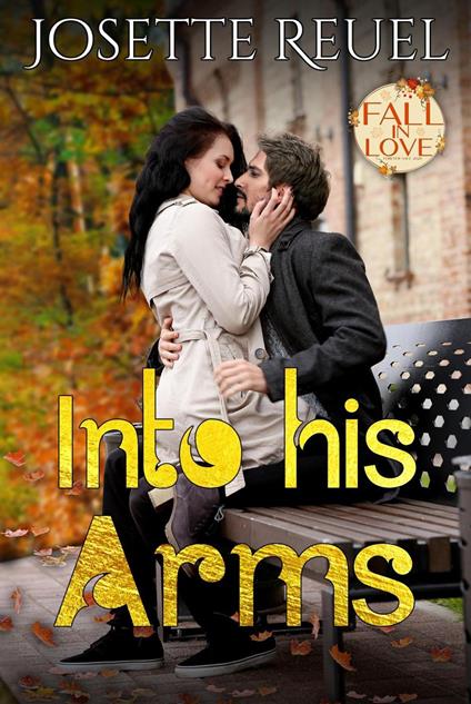 Into His Arms