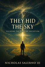 They Hid The Sky