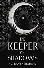 The Keeper of Shadows