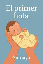El primer hola