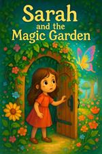 Sarah and the Magic Garden