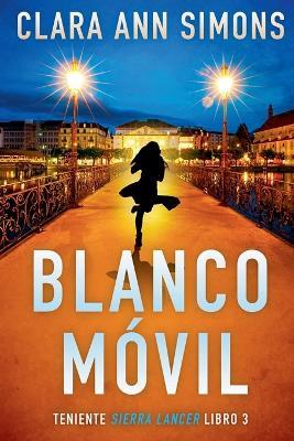 Blanco Móvil - Clara Ann Simons - cover