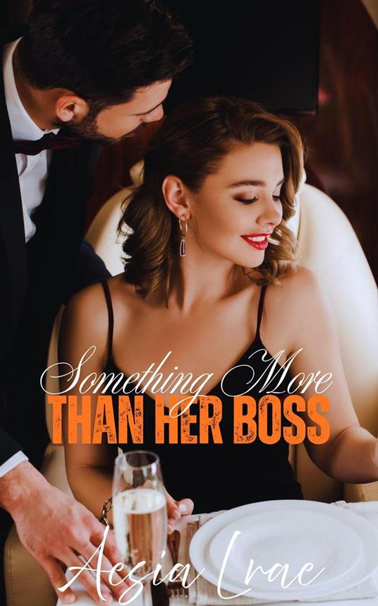 Something More Than Her Boss