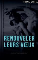 Renouveler leurs voeux