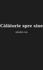 CALATORIE SPRE SINE