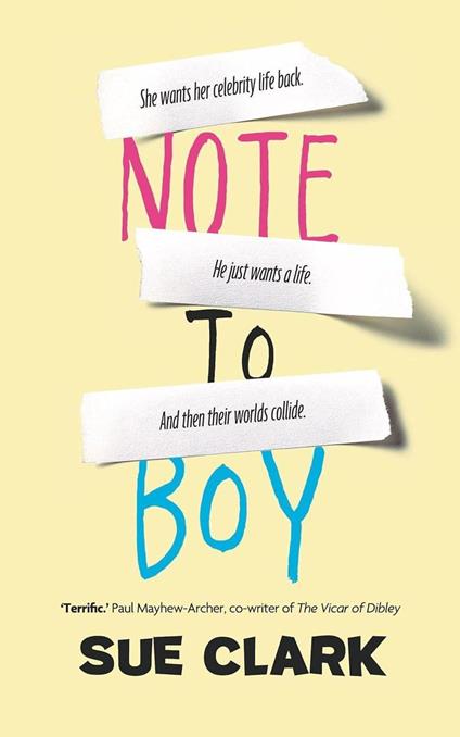 Note To Boy: The hilarious and uplifting page turner