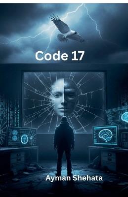 Code 17 - Ayman Shehata - cover
