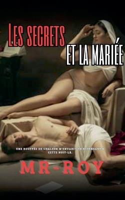 Les secrets et la mariée - Mr-Roy - cover