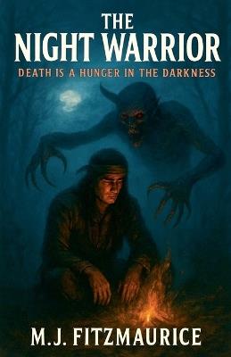 The Night Warrior - M J Fitzmaurice - cover