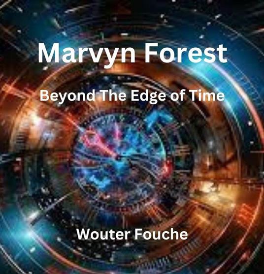 Marvyn Forest Beyond The Edge of Time
