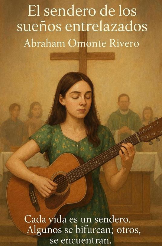 El sendero de los sueños entrelazados
