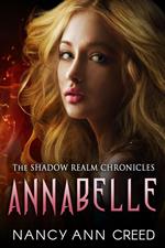 The Shadow Realm Chronicles: Annabelle