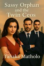 Sassy Orphan and the Twin Ceos