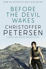 Before the Devil Wakes