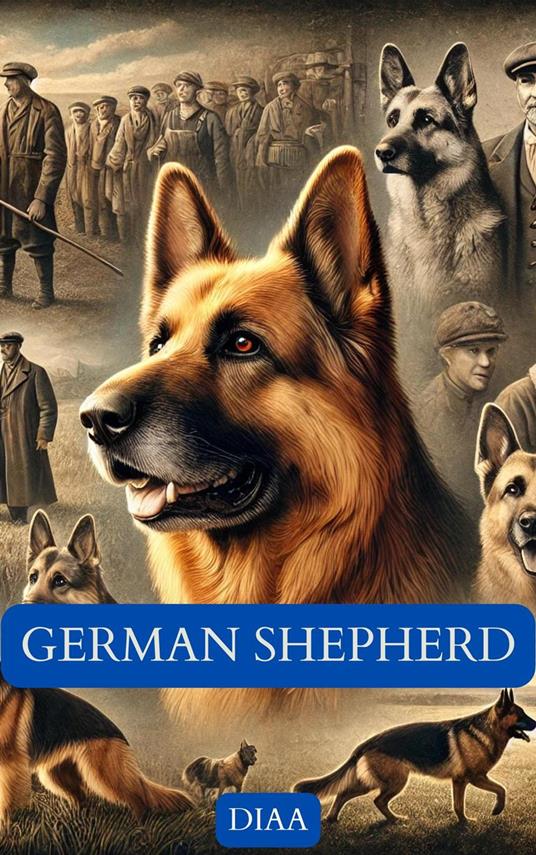 The Ultimate German Shepherd Guide - diaaeldeen bakhet - ebook