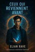 Ceux qui reviennent avant
