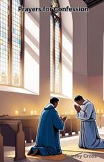 Prayers for Confession