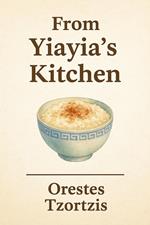 From Yiayia's Kitchen