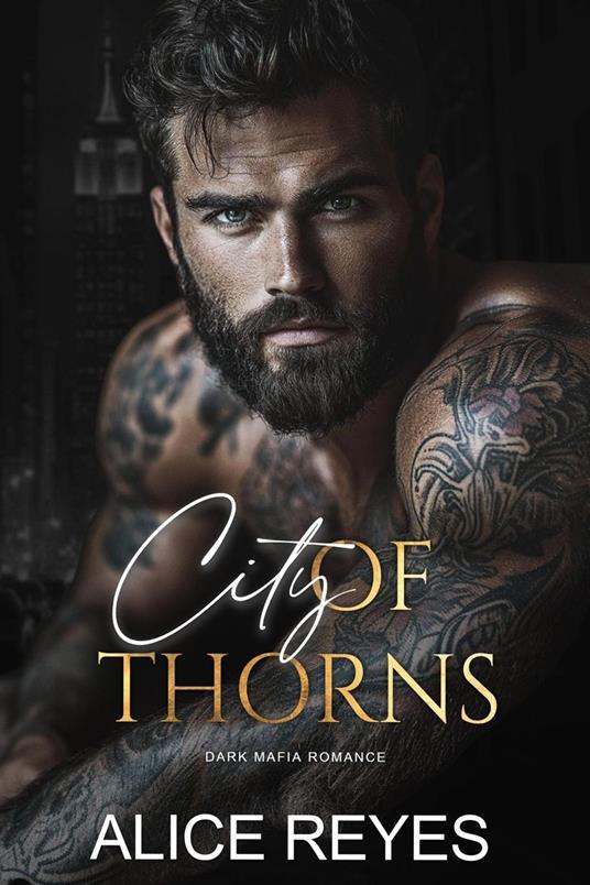 City of Thorns: Dark Mafia Romance