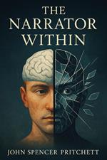 The Narrator Within