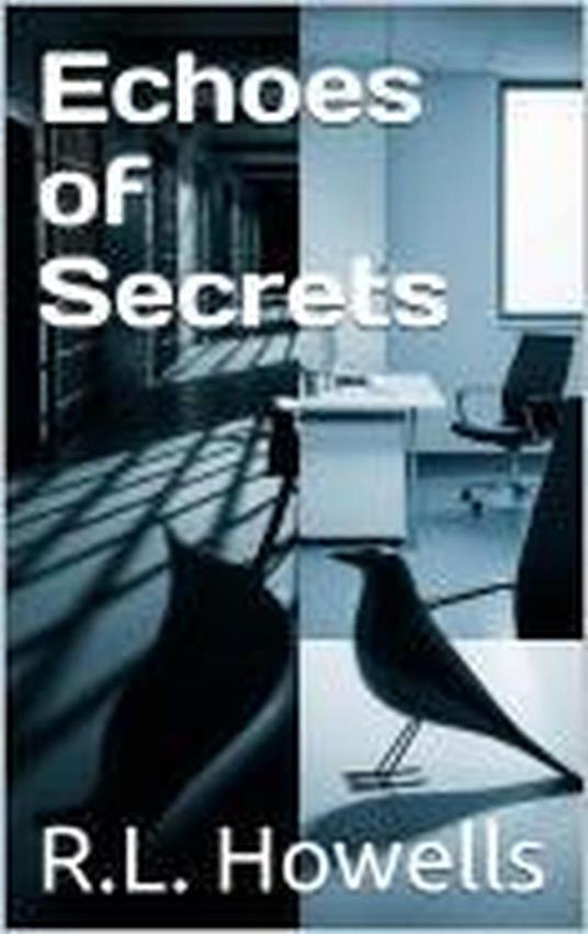 Echoes of Secrets