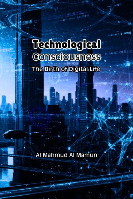 Technological Consciousness