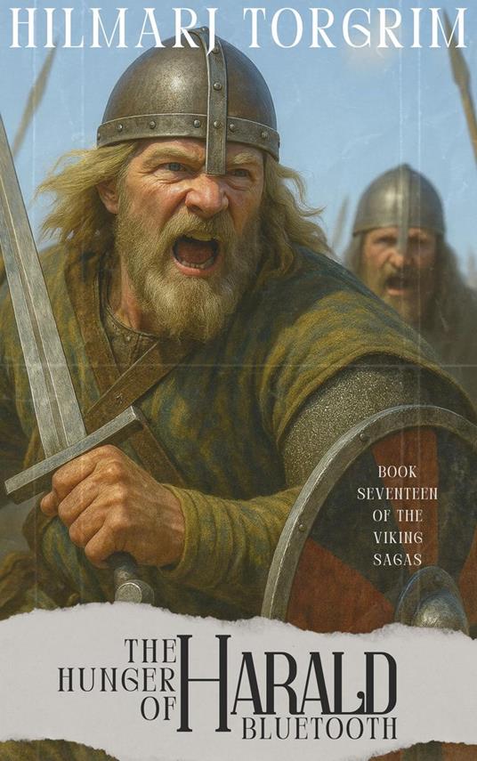 The Hunger of Harald Bluetooth - Hilmarj Torgrim - ebook