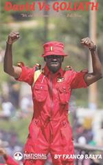 David Vs Goliath: Bobi Wine - Voice of the people