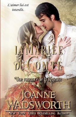 La Mariée du Comte: Une romance de la Régence - Joanne Wadsworth - cover