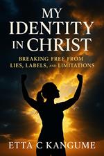 My Identity In Christ