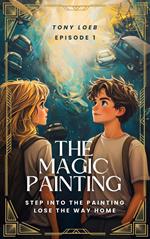 The Magic Painting: Episode 1