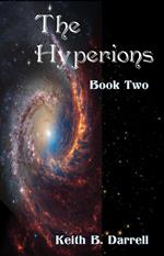 The Hyperions, Book Two