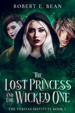The Lost Princess and The Wicked One