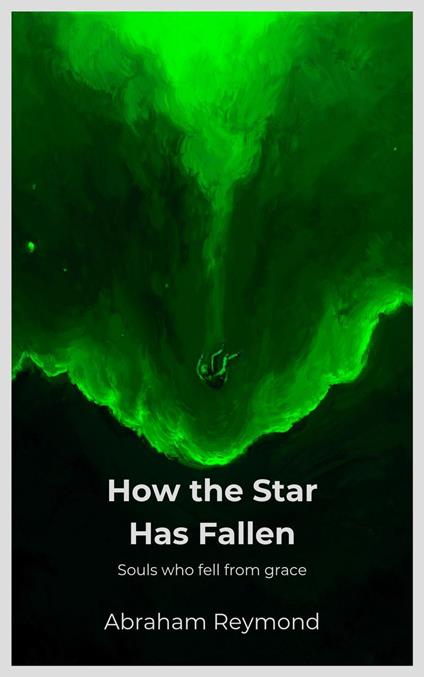 How the Star Has Fallen