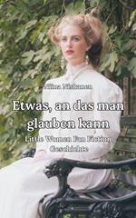 Etwas, an das man glauben kann Little Women Fan Fiction Geschichte