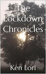 The Lockdown Chronicles