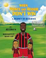 When Prince and Reggie Didn't Win