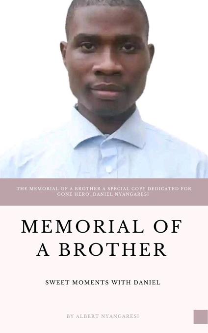Memorial Of A Brother