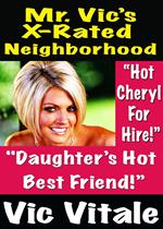 Mr. Vic’s X-Rated Neighborhood 