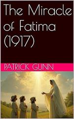 The Miracle of Fatima (1917)