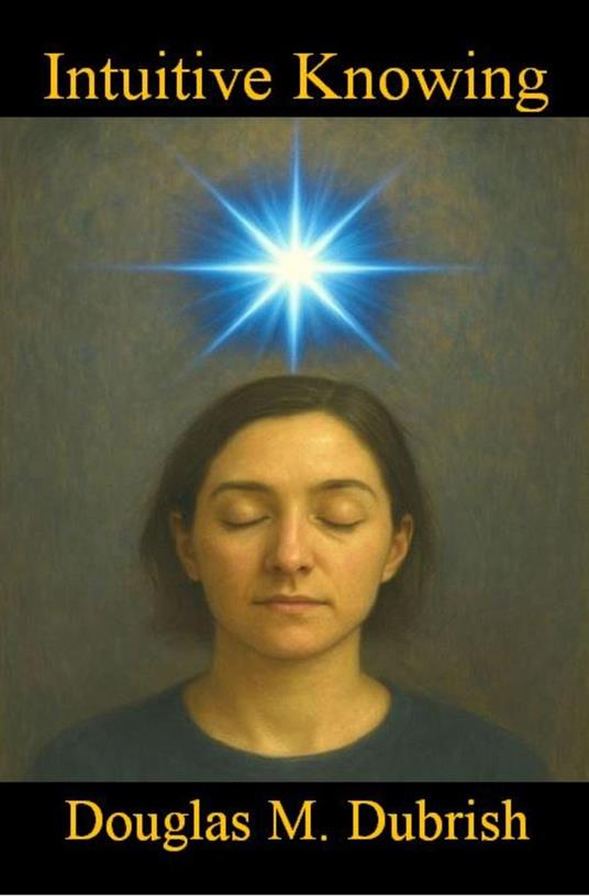 Intuitive Knowing