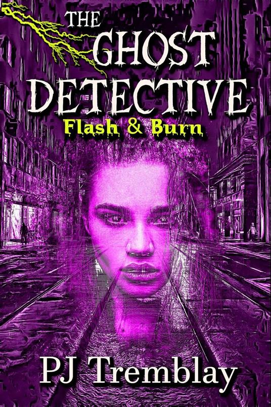 The Ghost Detective: Flash and Burn